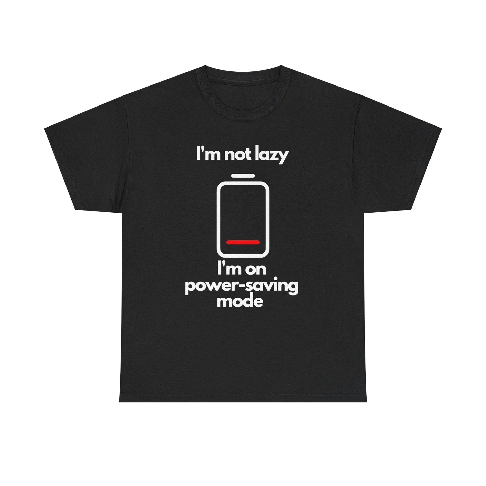 Funny Power-Saving Mode Shirt - Embrace Your Laziness with Humor!