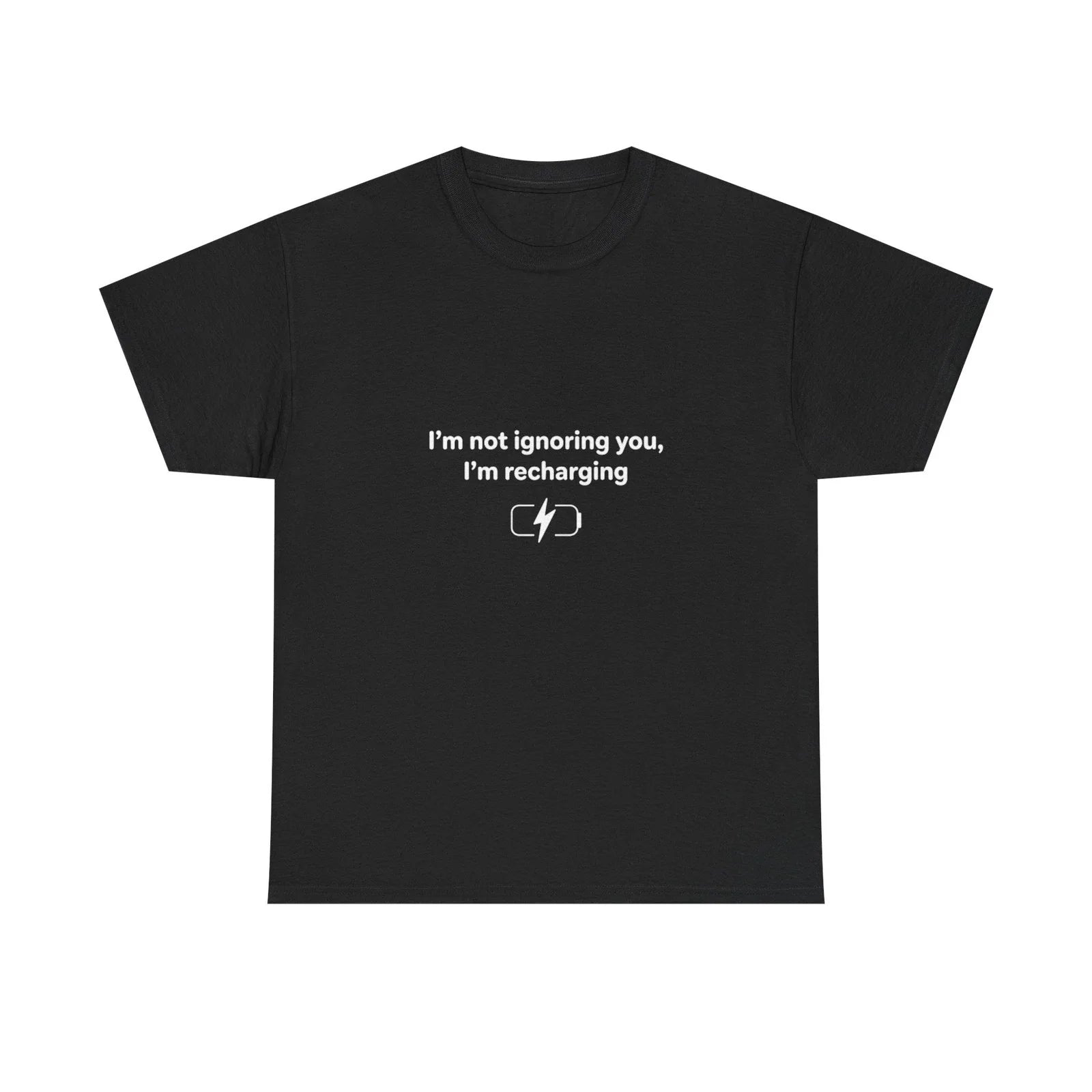 I’m Not Ignoring You I’m Recharging Tee | Introvert Charging Shirt