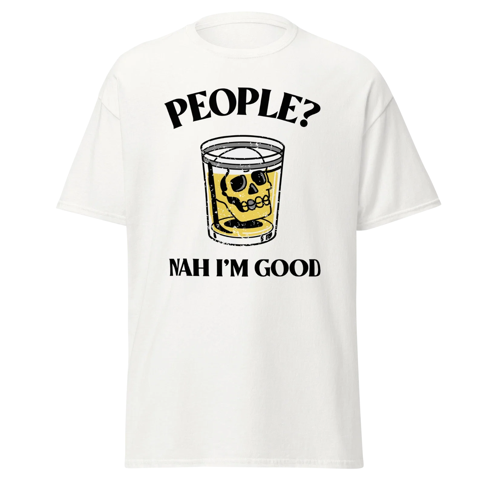 People Nah Im Good Mens Classic T Shirt Funny Comfortable Graphic Tee