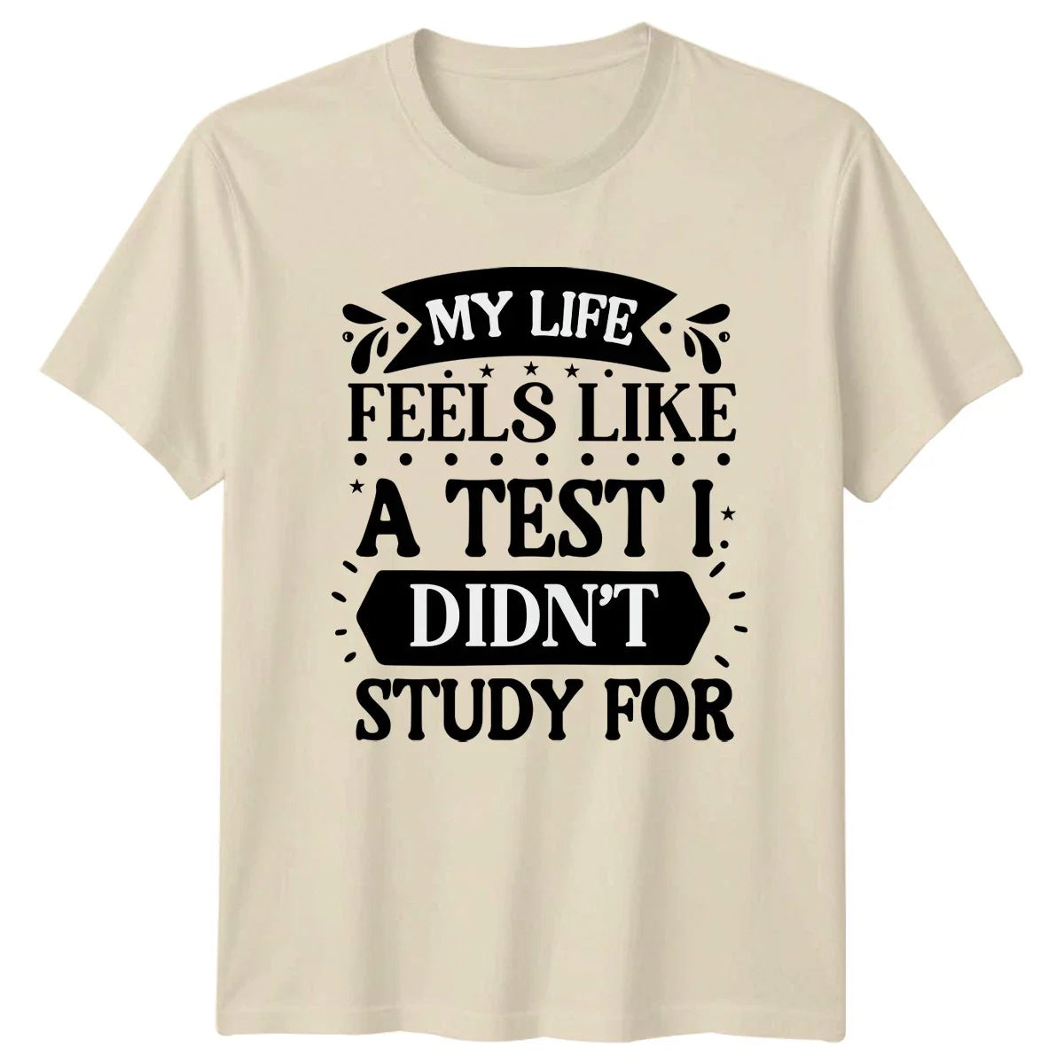 My Life Feels Like A T-Shirt Sarcastic Quotes Humor Birthday Gift