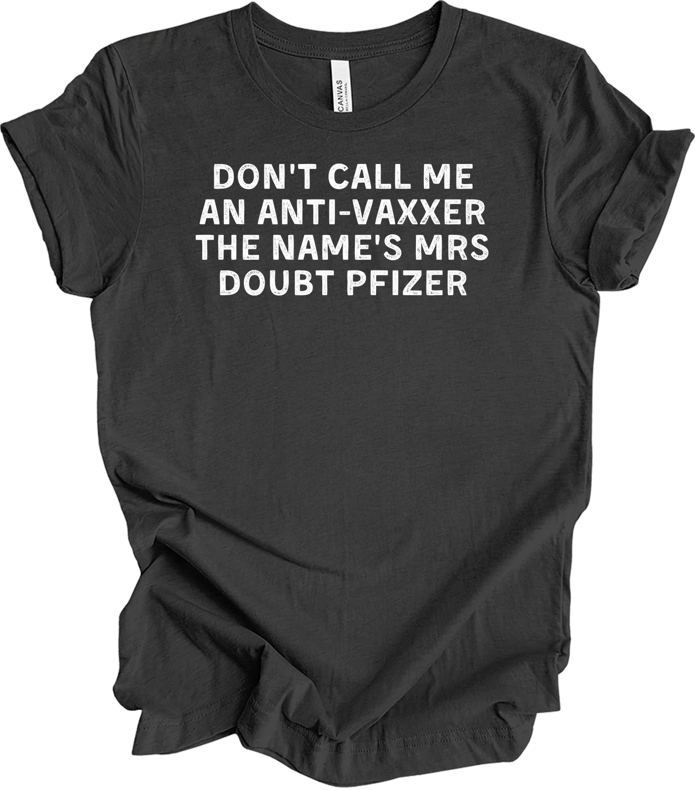 Funny Vaccine T-Shirt - Mrs Doubt Pfizer Humor Tee