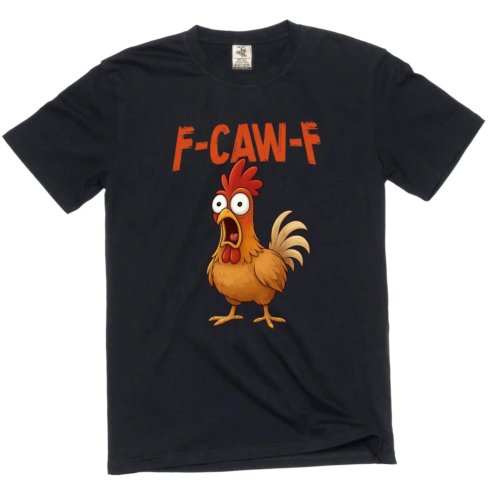 F-Caw-F funny Rooster Tee shirt angry rooster FcawF humorous Tee