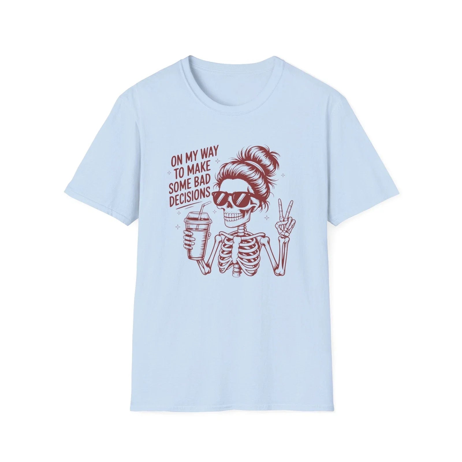 Skeleton Girl with Coffee T-Shirt | 'On My Way To Make Some Bad Decisions'