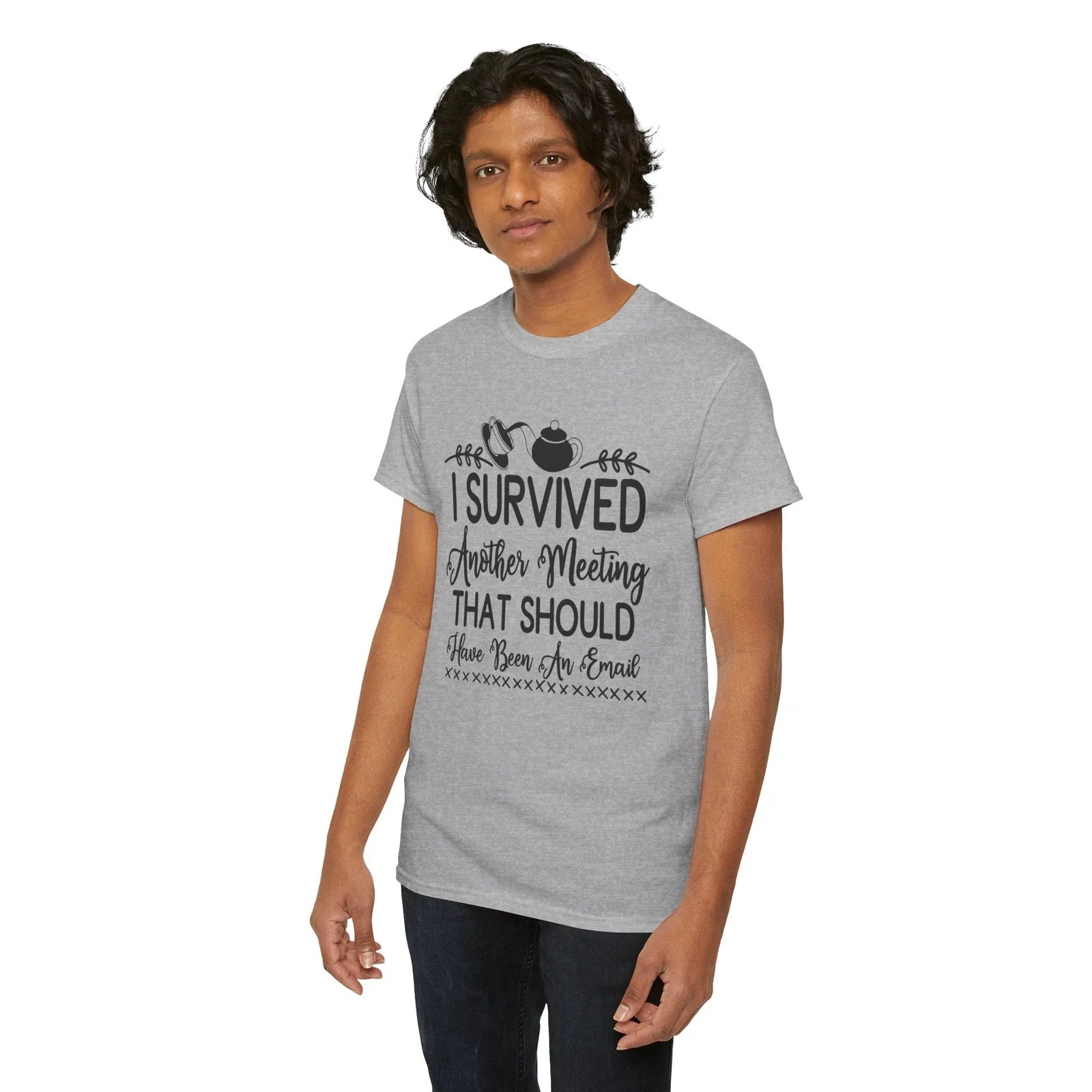 Coffee T-Shirt | I Survived Another Meeting That Should Have Been An Email