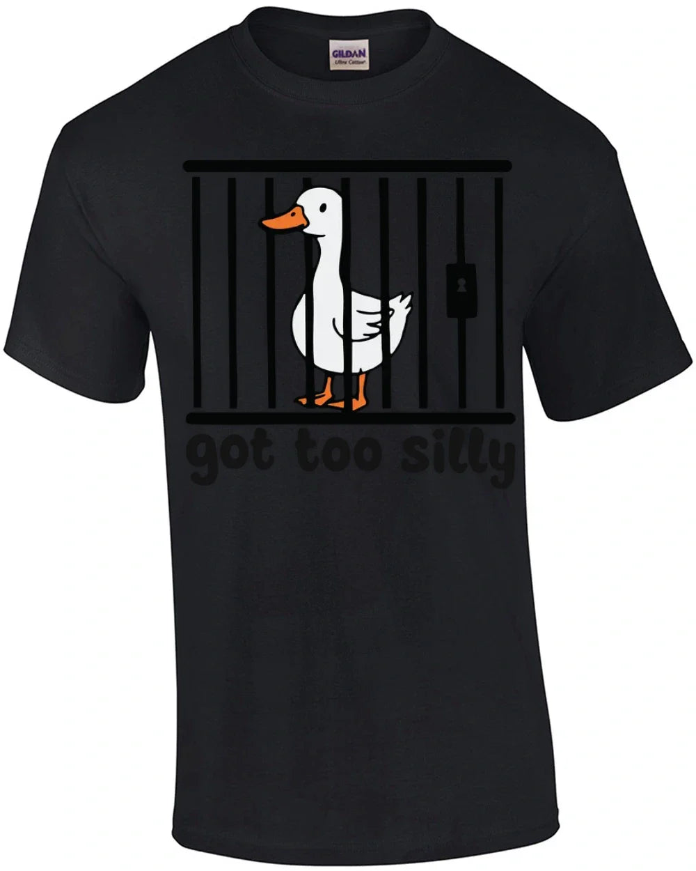 Got Too Silly Goose T-Shirt