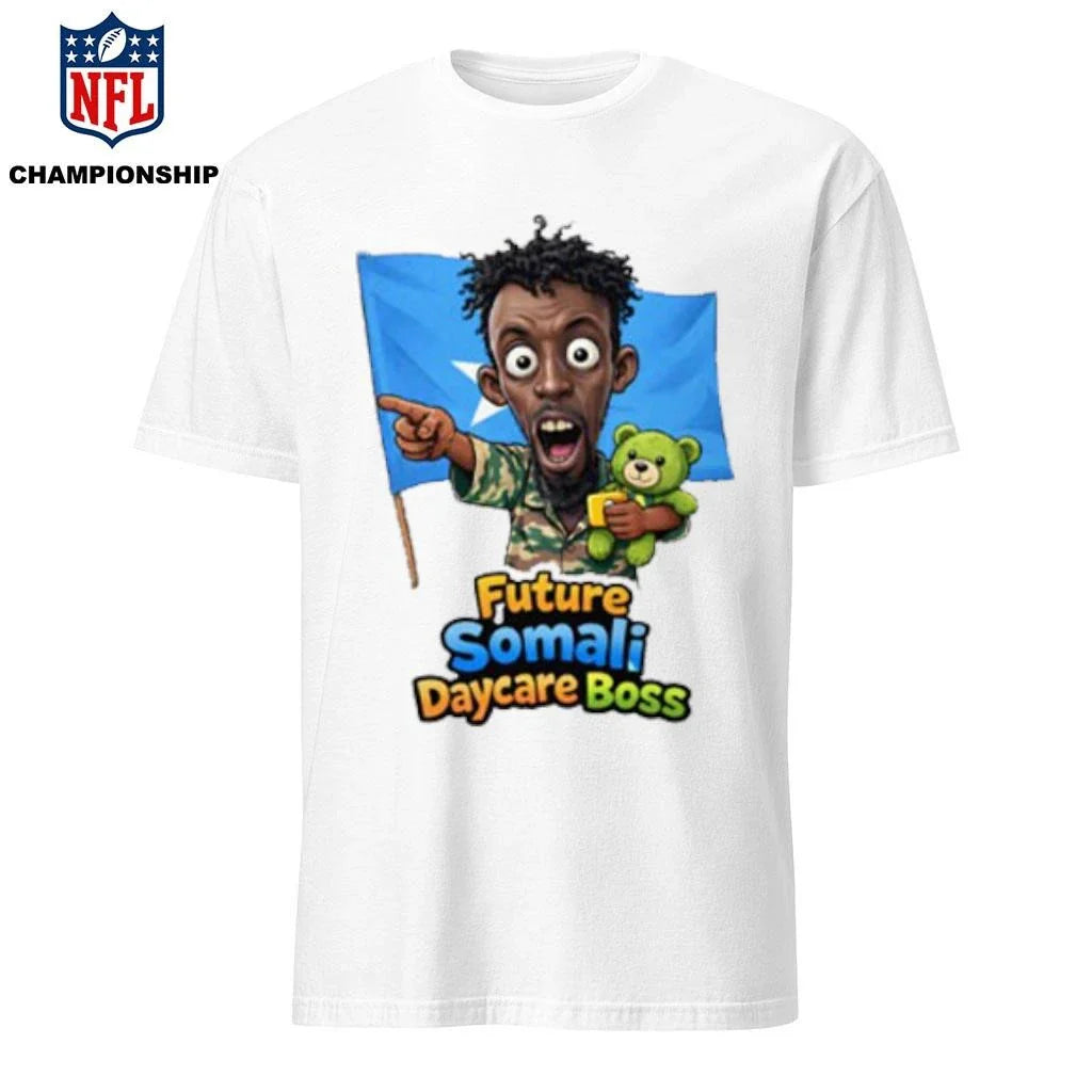 Somali Daycare Boss Shirt