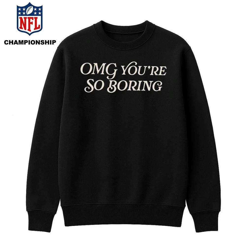 Spencer’s OMG You’re So Boring Shirt