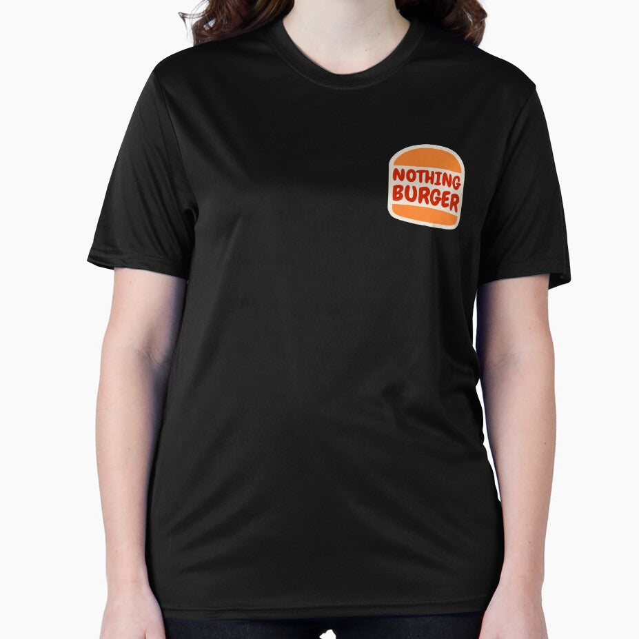 Nothing Burger - It's Just A Nothing Burger - Nothing To See Here by MillennialMemer