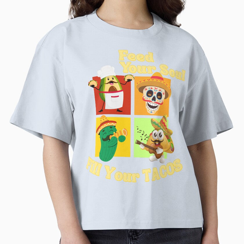 Feed Your Soul Fill Your Taco Funny Taco Cute Food Lover Gift Mexican Food Humor by Im-Ara