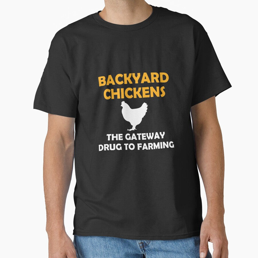 Funny Chicken Gift Chicken Gateway Shirt by drwigglebutts