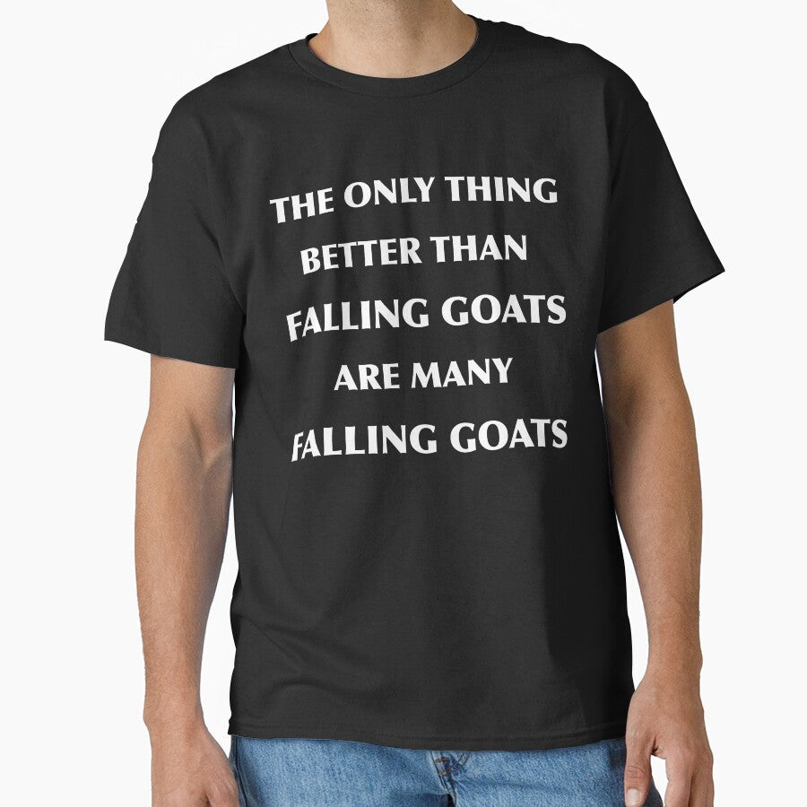 The Only Thing Better Than Falling Goats Are Many Falling Goats I Love Goats Goat Life Goat Charm Gift by TeesByDesign
