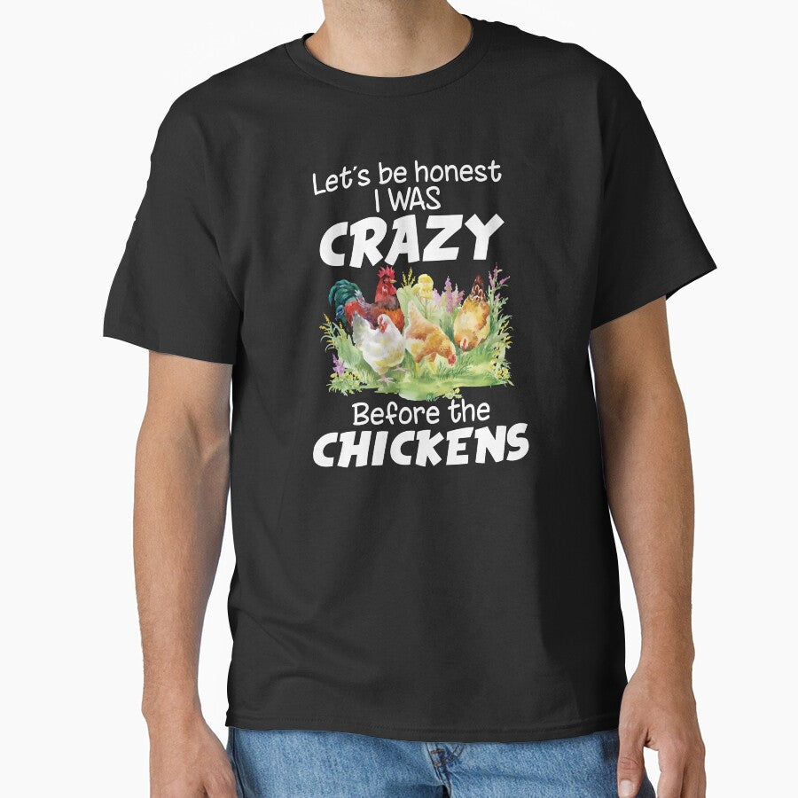 I Was Crazy Before The Chickens by SunsetGloww