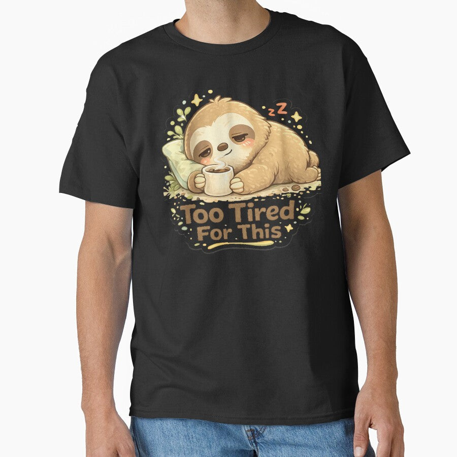 Cute Lazy Sloth Coffee Sticker – Too Tired For This Funny Sloth Meme by Oualibaddas