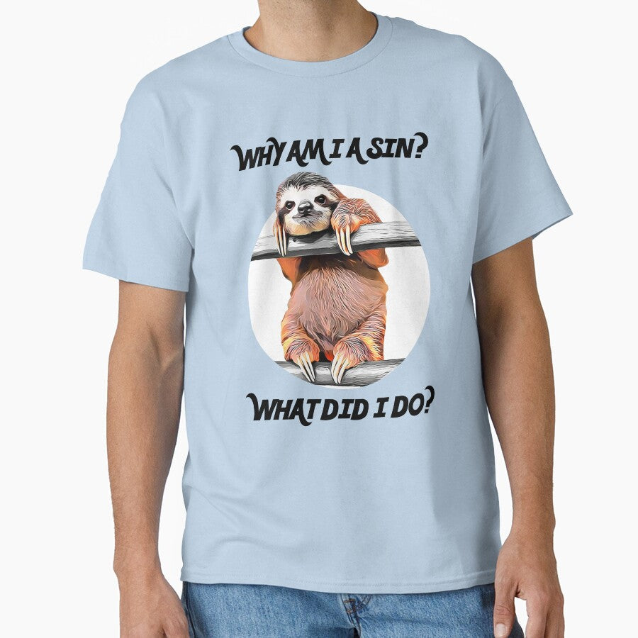 SLOTH ASKS: Why Am I A Sin? What Did I Do? by acquiesce13