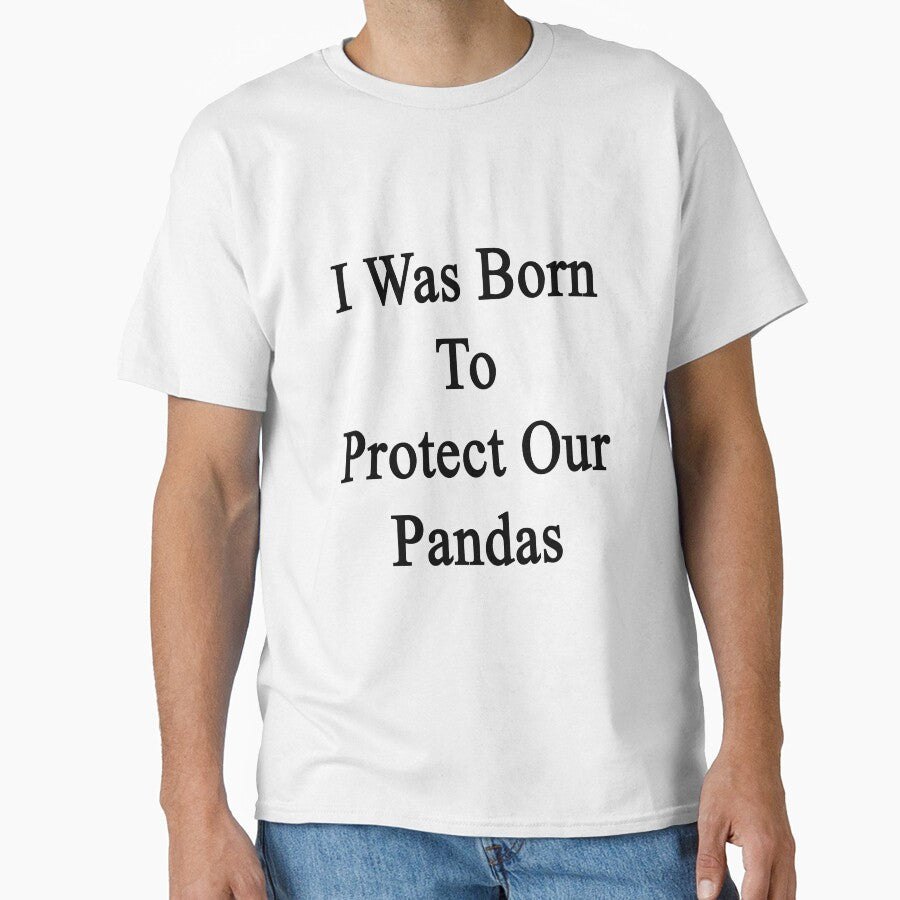 I Was Born To Protect Our Pandas by supernova23