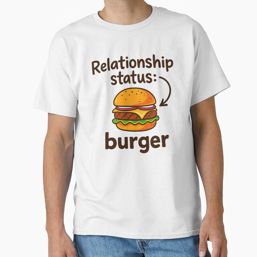 Relationship Status: Burger – Funny Food Lover Design, Cheeseburger Humor by MartBook
