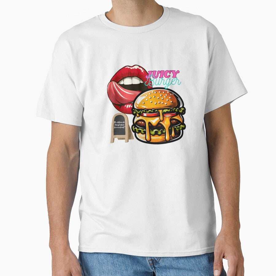 Juicy burger, The ultimate satisfaction guaranteed! by DShirtRepublic