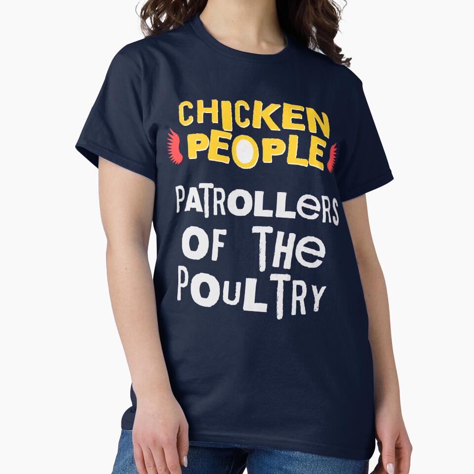 CHICKEN PEOPLE: Patrollers Of The Poultry by rockandahardplaceradio