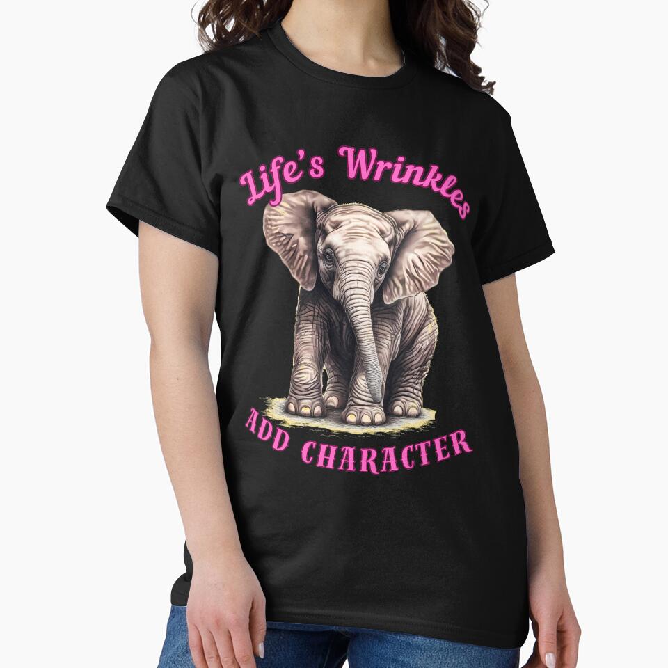 Life’s Wrinkles Add Character. elephant saying by ElephantVibes