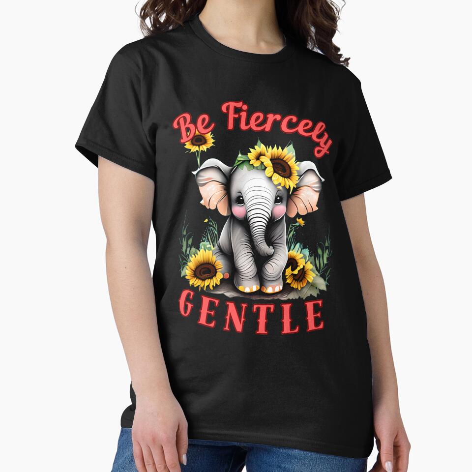 Be Fiercely Gentle. happy elephant by ElephantVibes