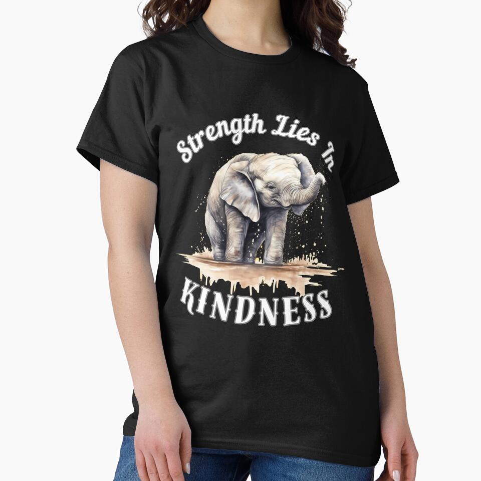Strength Lies In Kindness by ElephantVibes