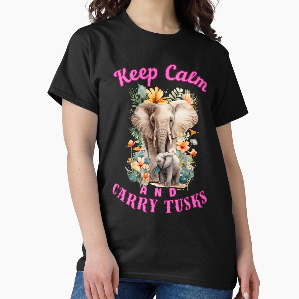 Keep Calm And Carry Tusks. elephant head by ElephantVibes