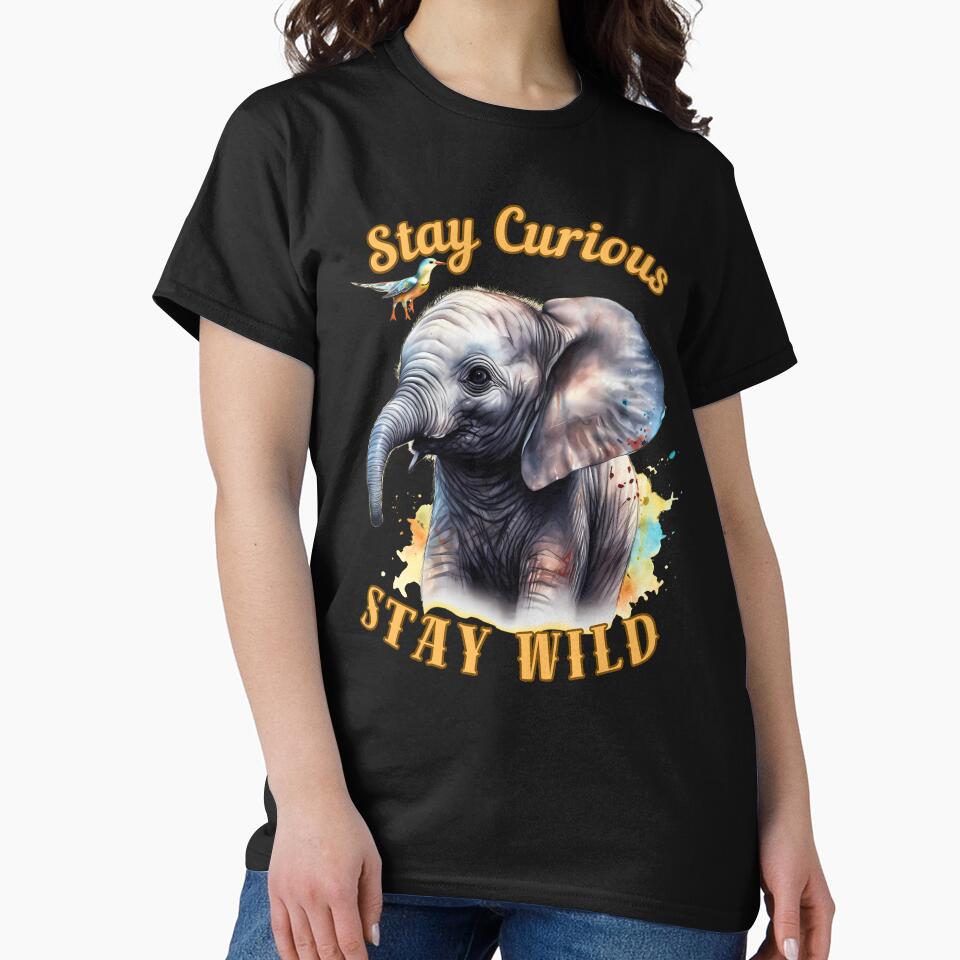 Stay Curious, Stay Wild. elephant lover by ElephantVibes
