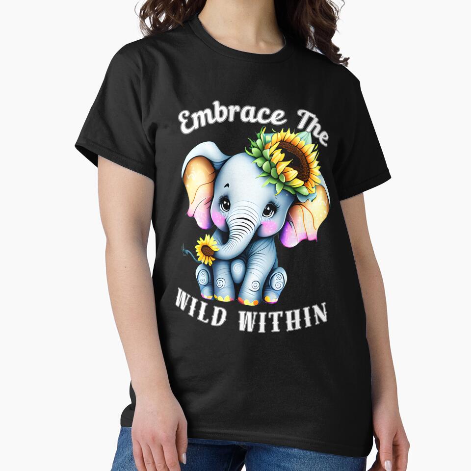 Embrace The Wild Within by ElephantVibes