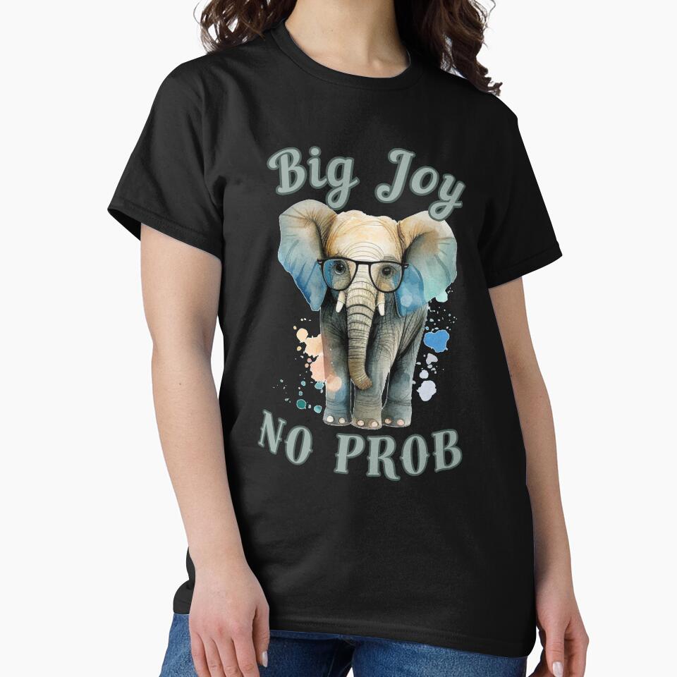 Big Joy, No Prob. elephant quote by ElephantVibes