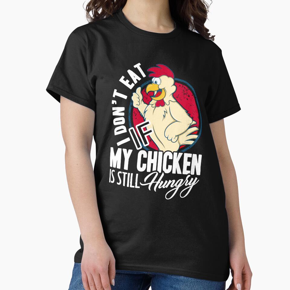 Chicken - My Chicken Is Still Hungry by UnknownArtistt