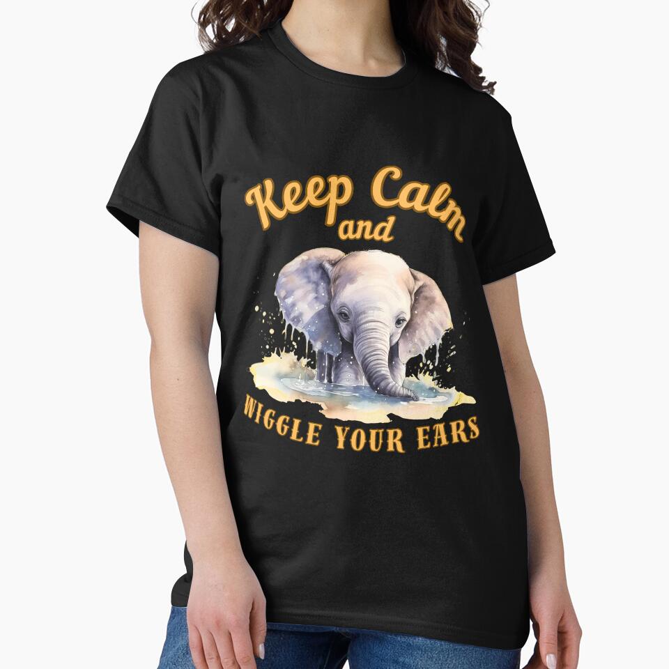 Keep Calm And Wiggle Your Ears. watercolor elephant by ElephantVibes
