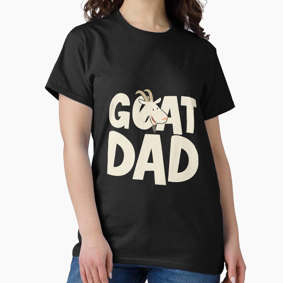 GOAT DAD Funny Goat Dad T-Shirt by PDAG