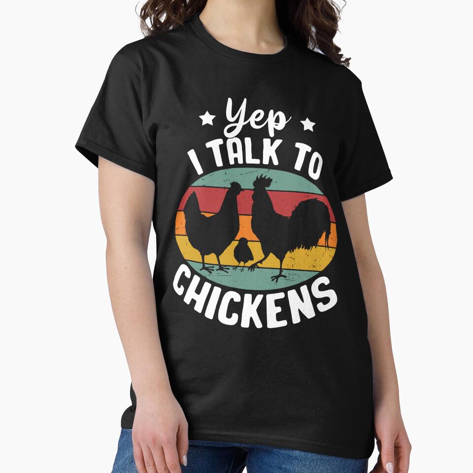 Yep I Talk To Chickens by SunsetGloww