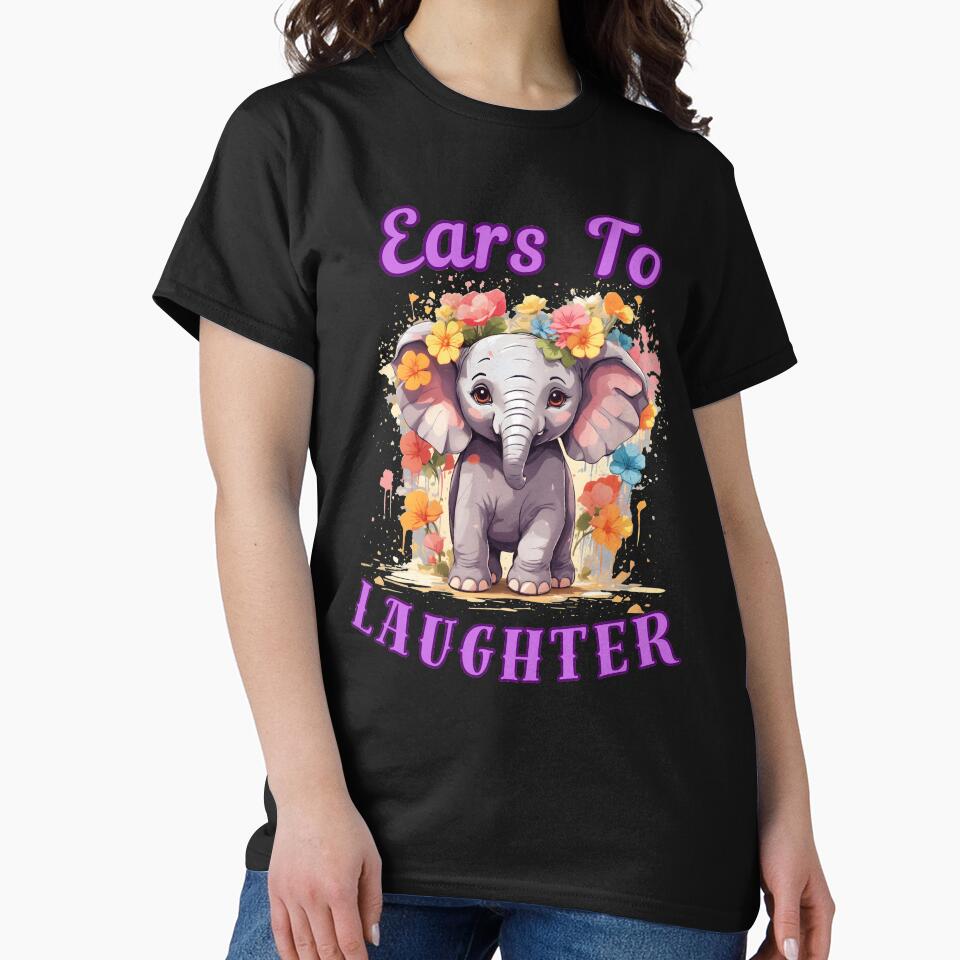 Ears To Laughter elephant quote by ElephantVibes