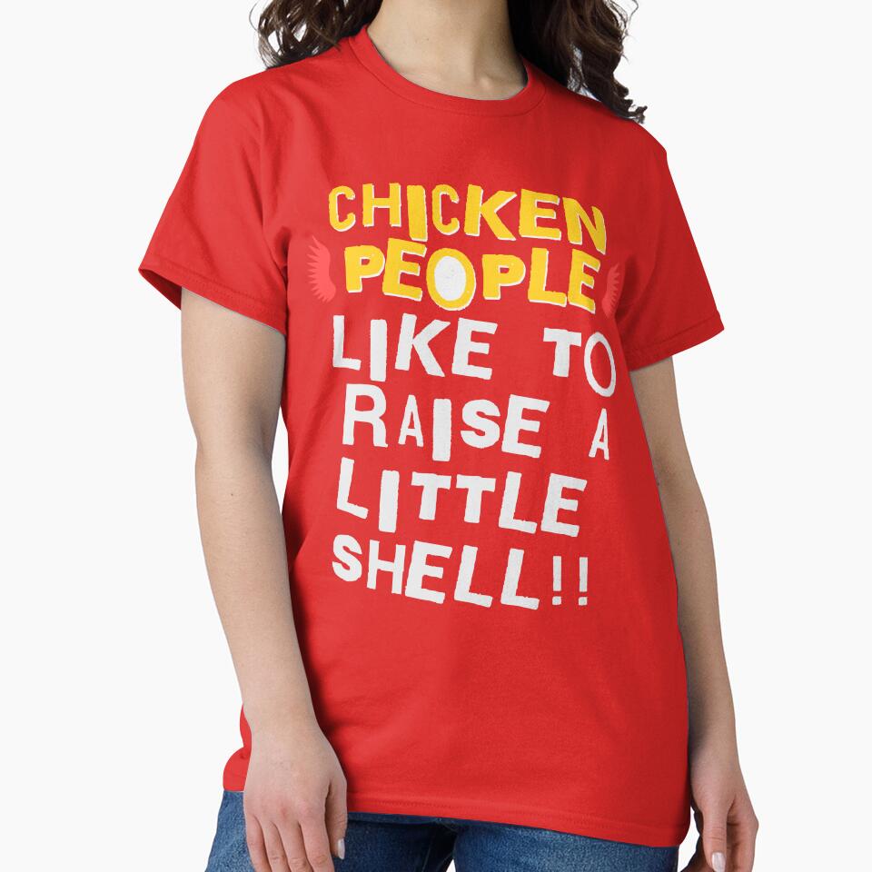 CHICKEN PEOPLE: Like To Raise A Little Shell by rockandahardplaceradio