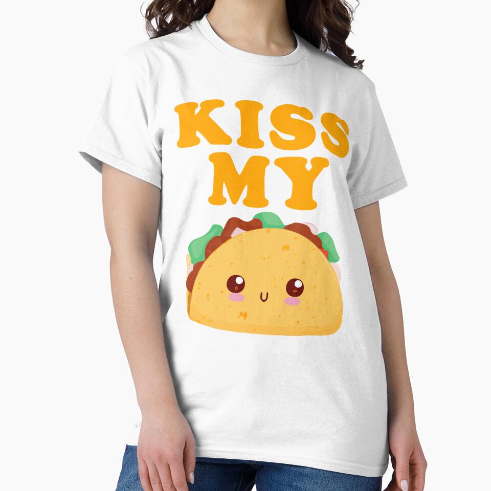 Kiss My Taco Taco Tuesday Funny by narekmug