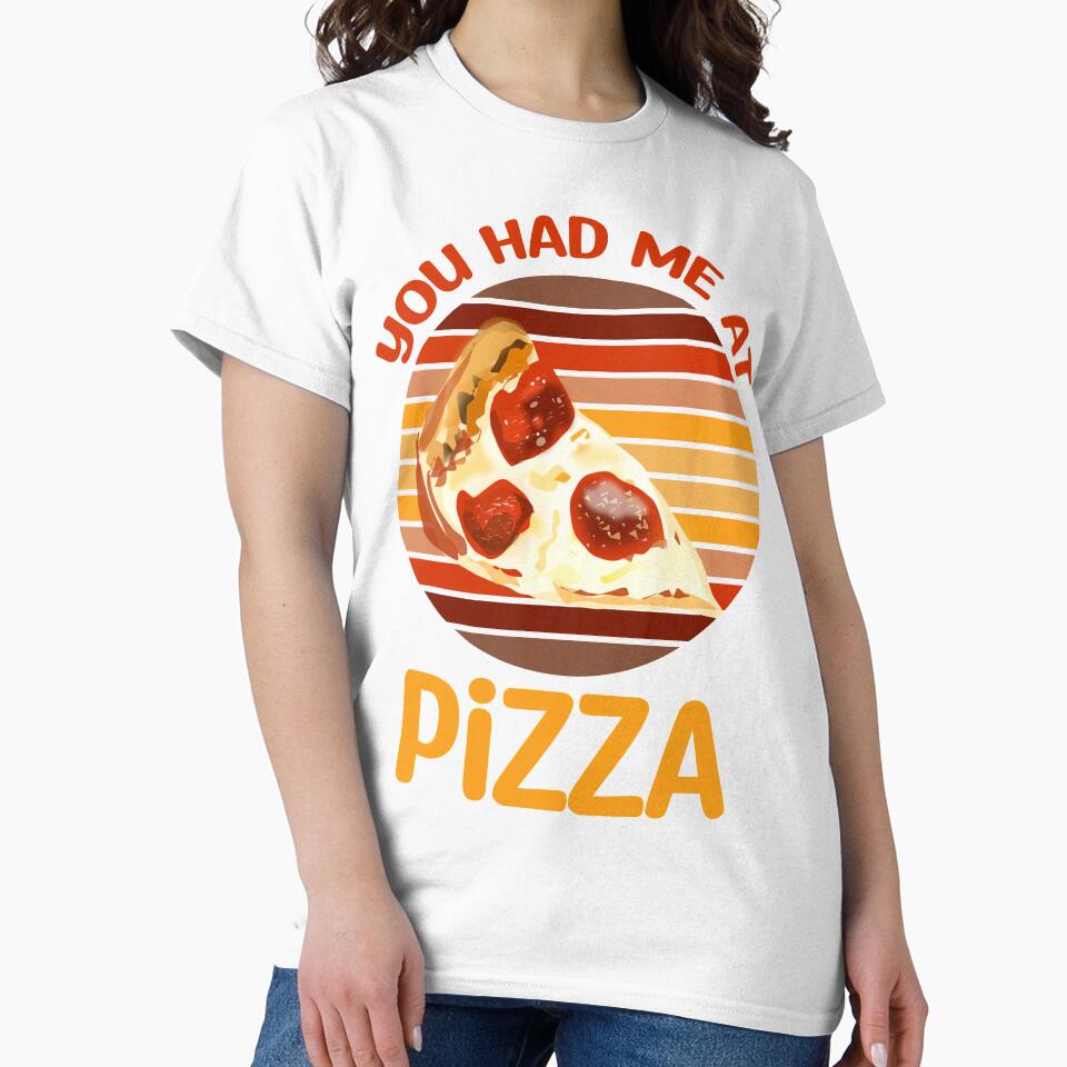 You Had Me At Pizza, Pizza Lover by SportyDogShop