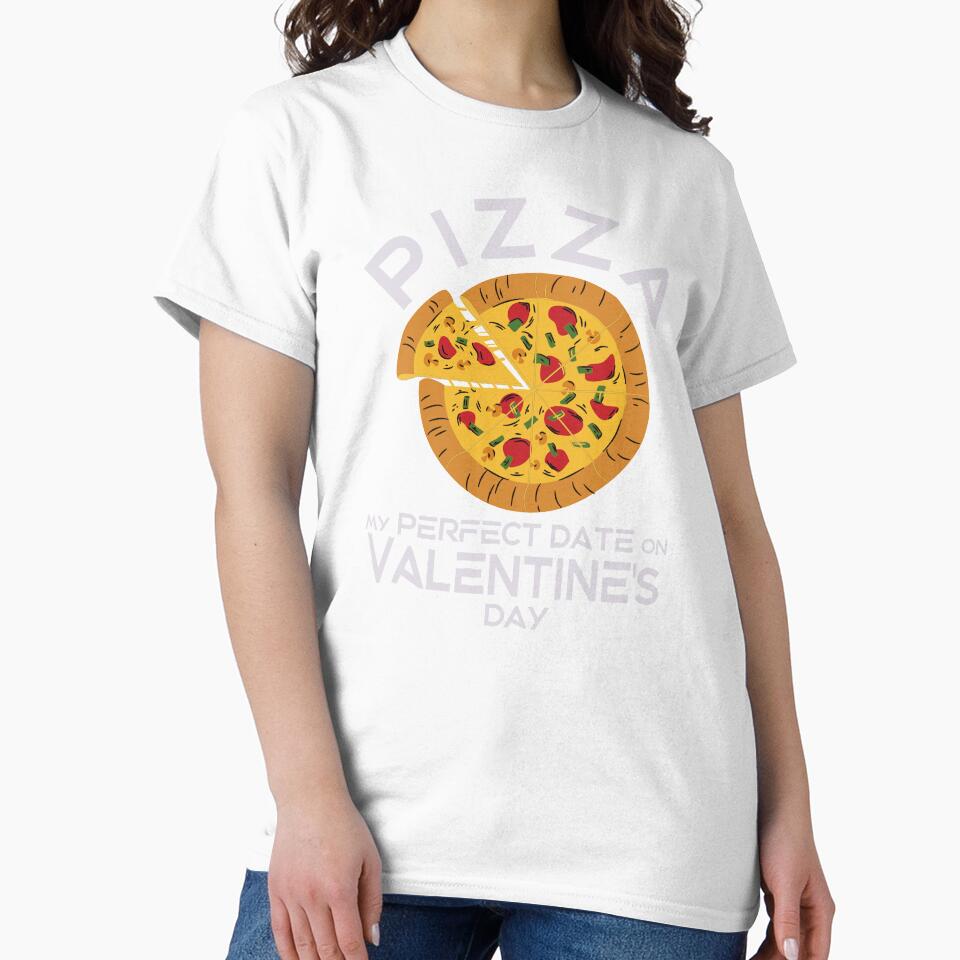 Pizza is my perfect date on Valentine's Day! by TonsPOD