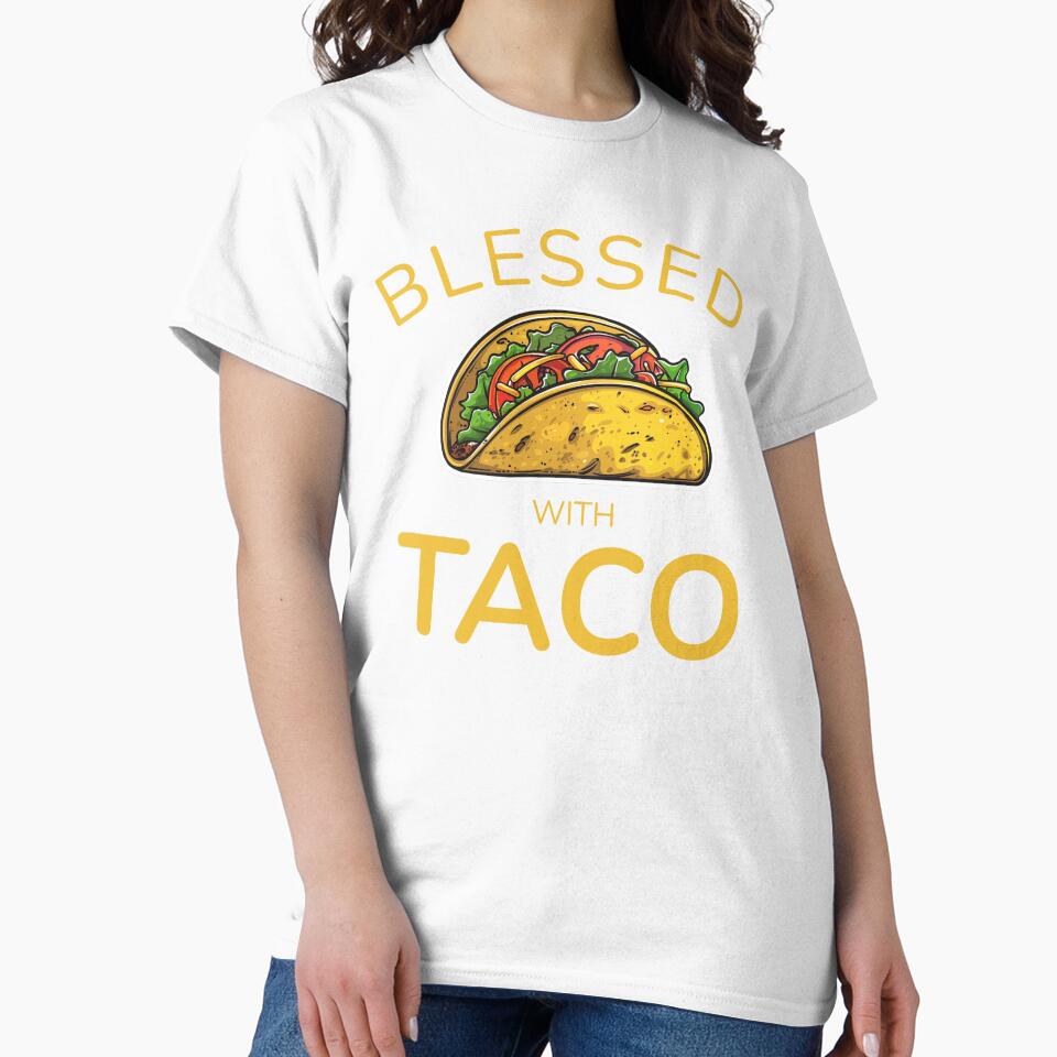 Blessed With Taco – Funny Faith-Inspired Taco Design by Illustrated Faith