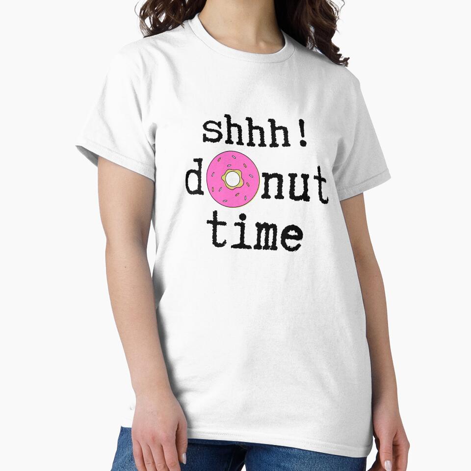 "Shhh! Donut time" Design by NecessaryGifts
