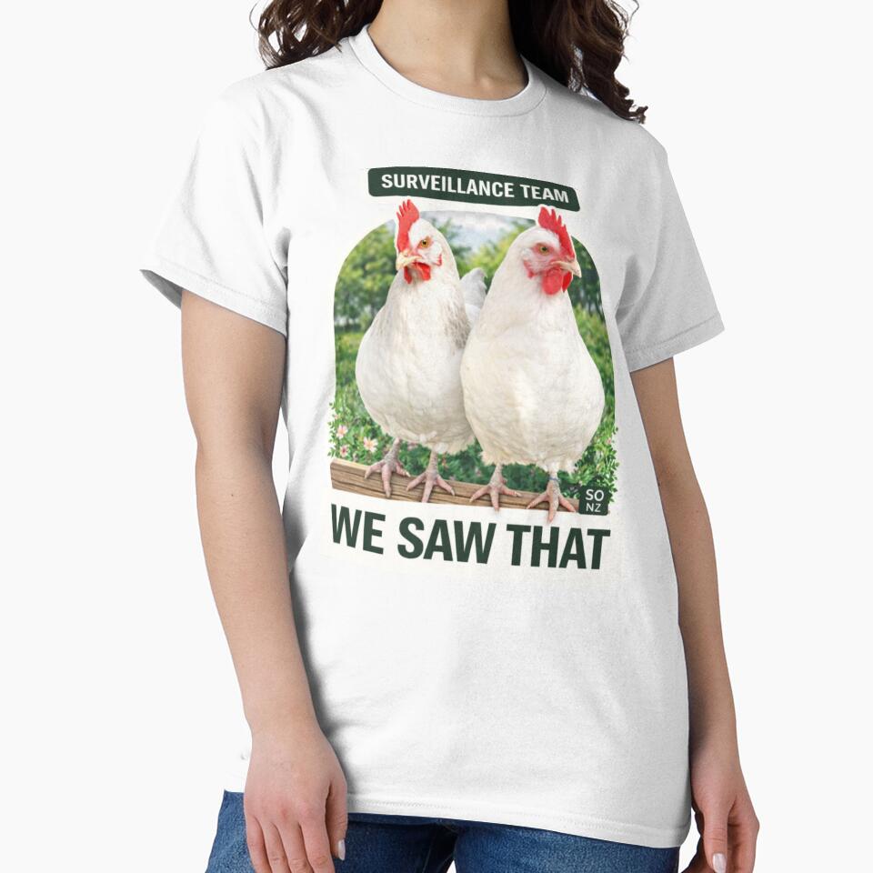 We Saw That Chickens – Funny Surveillance Team Design by Studio Origins NZ (SO NZ)