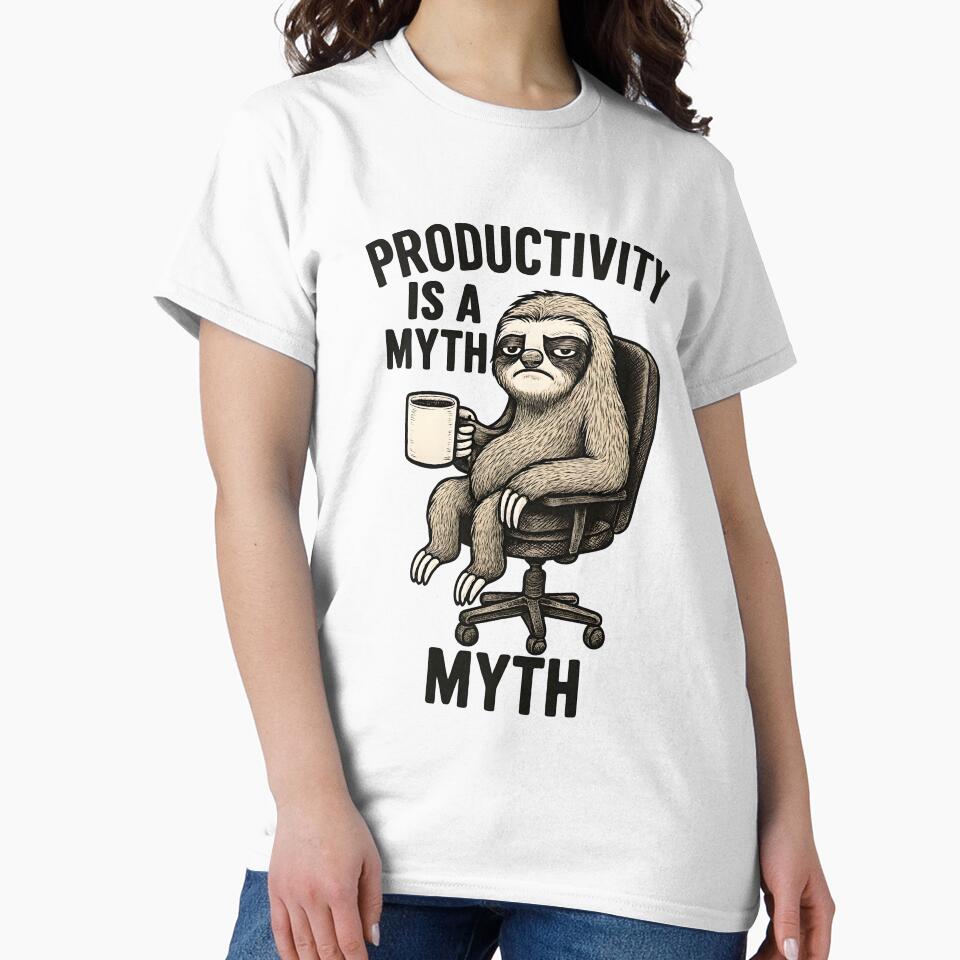 Productivity Is a Myth – Funny Sloth Office Cartoon Design by Geafixy
