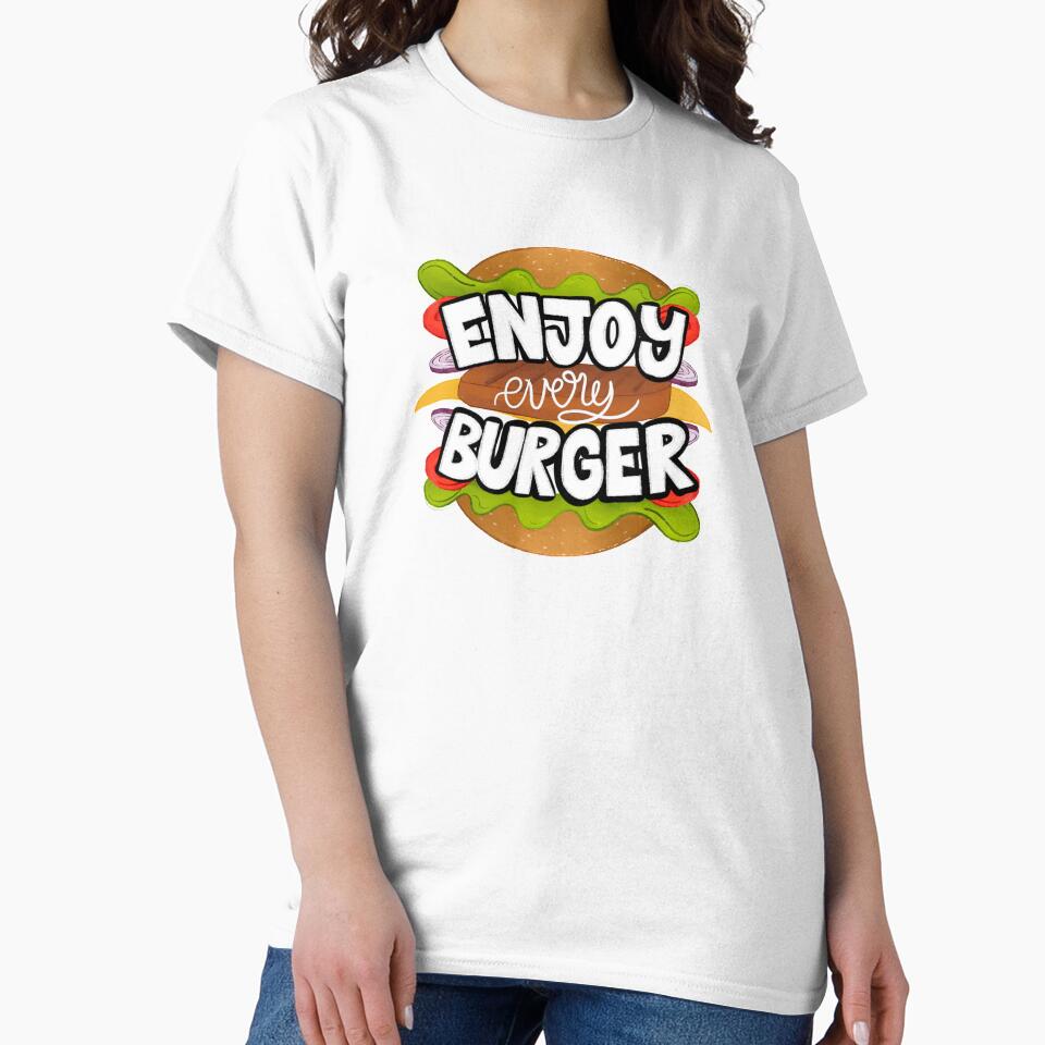 Enjoy Every Burger, Homemade burger by Mixture-DESIGN