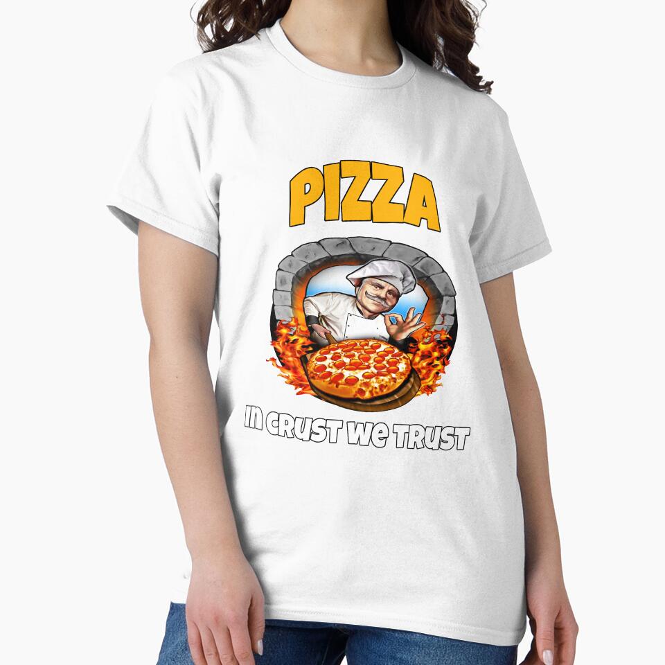 Pizza Lover Pizza In Crust We Trust by fantasticdesign