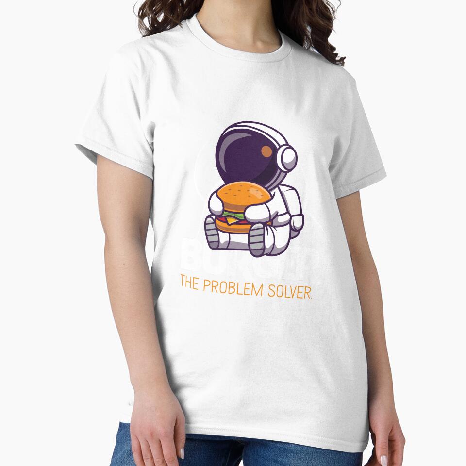 burger the problem solver - funny and burger lover by cruzzcreation