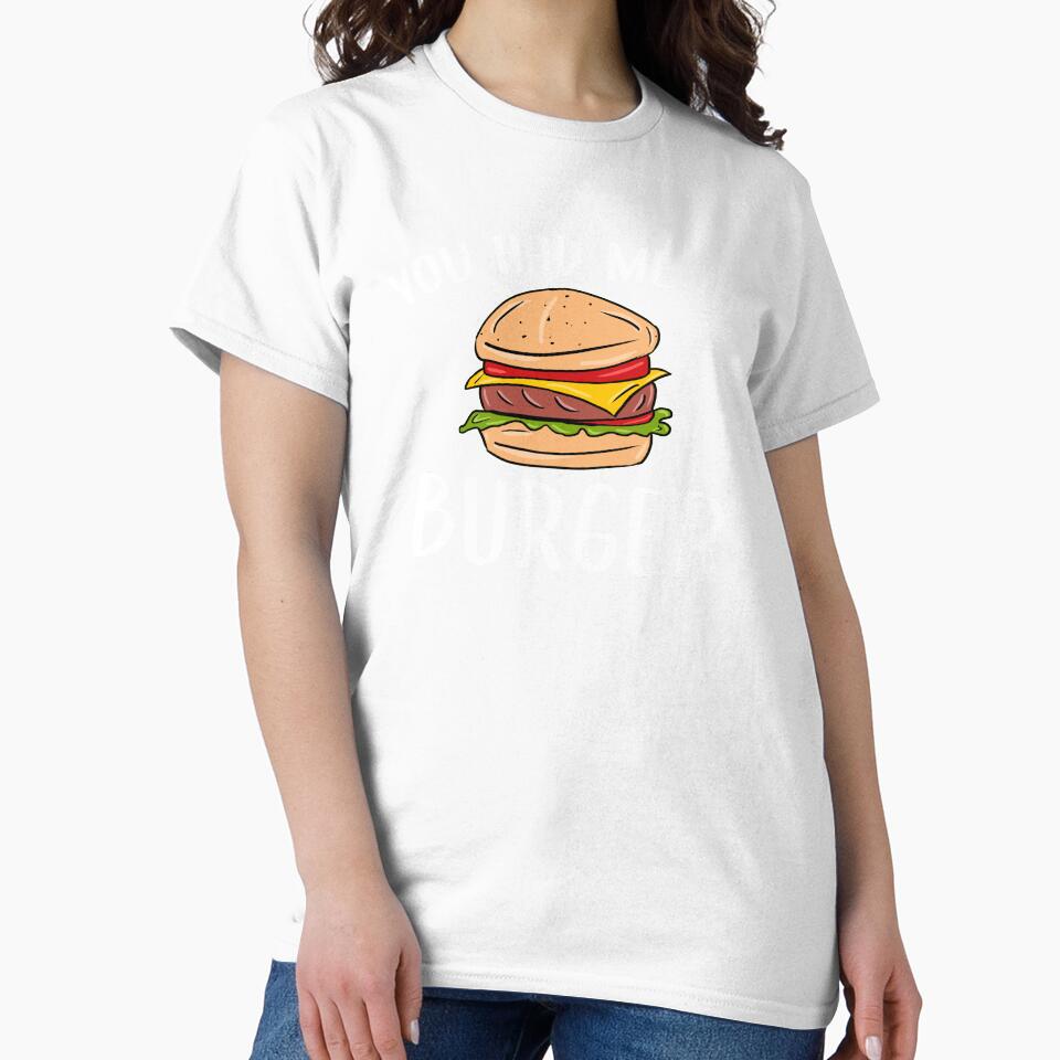 You Had Me at Burger, Gift for Burger Lover by GoldenGerrari