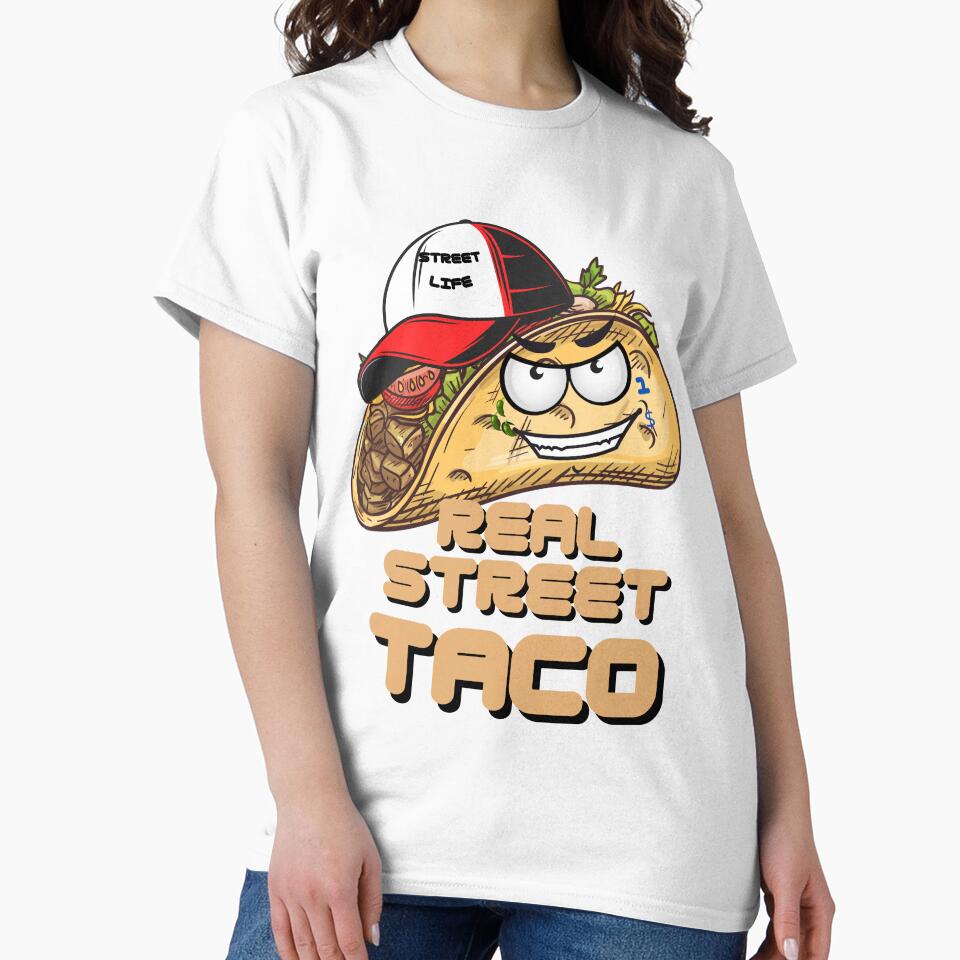 Funny Street Taco by GarnersDesigns