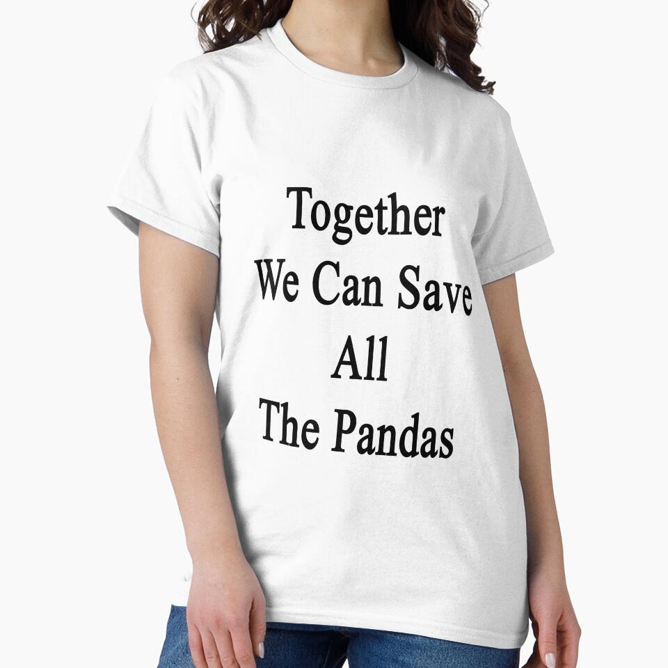 Together We Can Save All The Pandas by supernova23