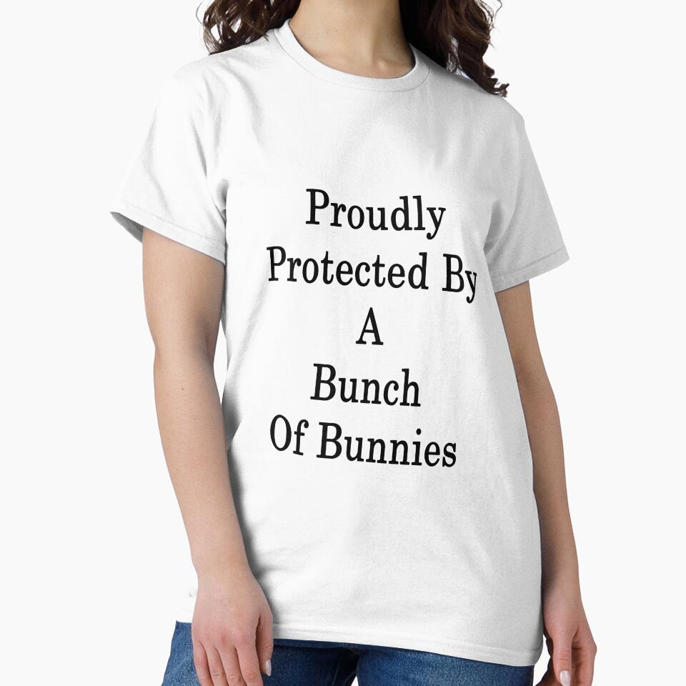 Proudly Protected By A Bunch Of Bunnies by supernova23