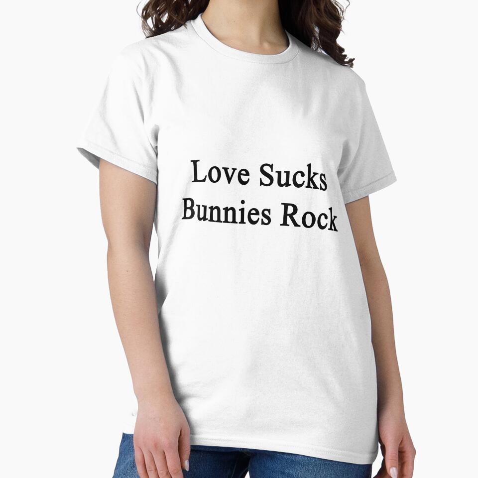 Love Sucks Bunnies Rock by supernova23